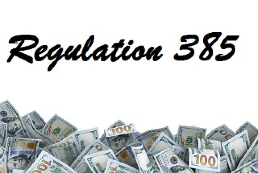The words 'Regulation 385' above a bottom border of dollar bills
