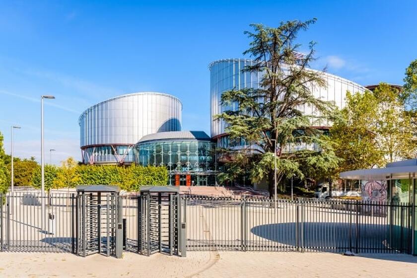  The European Court of Human Rights, in Strasbourg