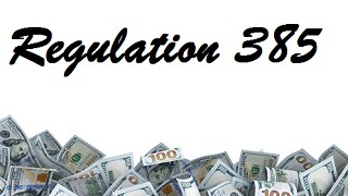 The words 'Regulation 385' above a bottom border of dollar bills