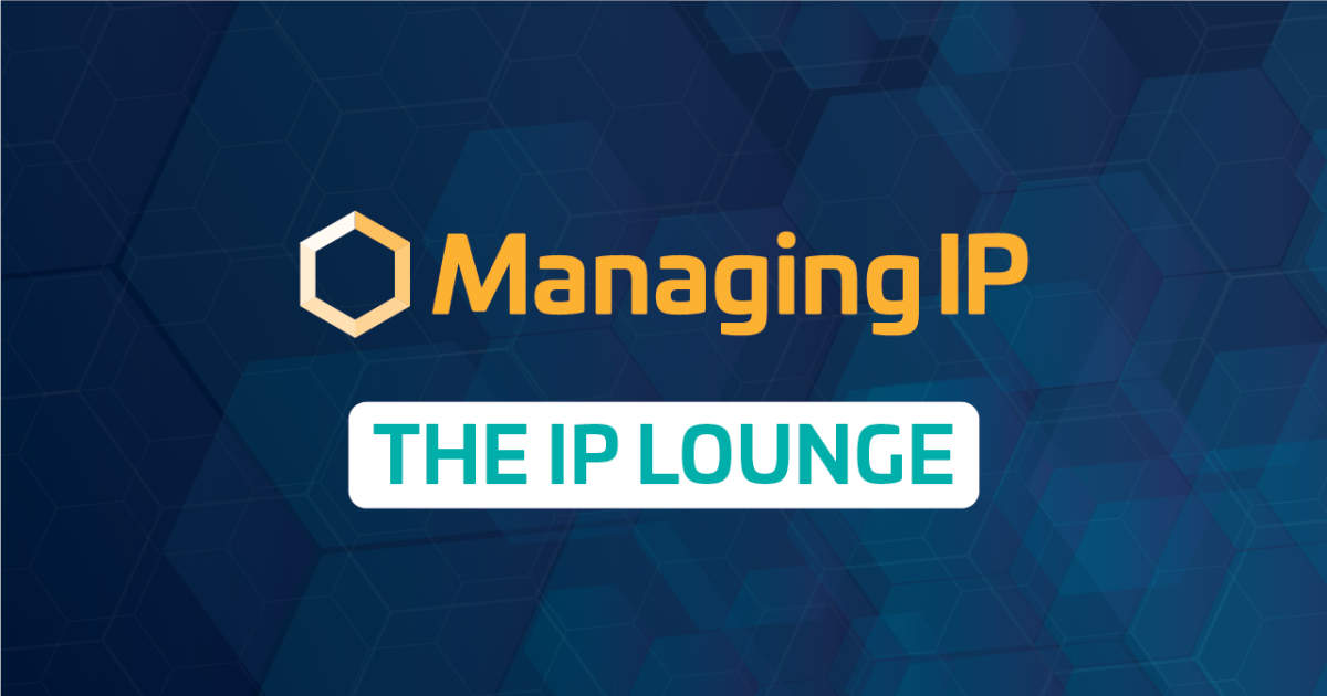 The IP Lounge: What to know ahead of IP STARS rankings changes
